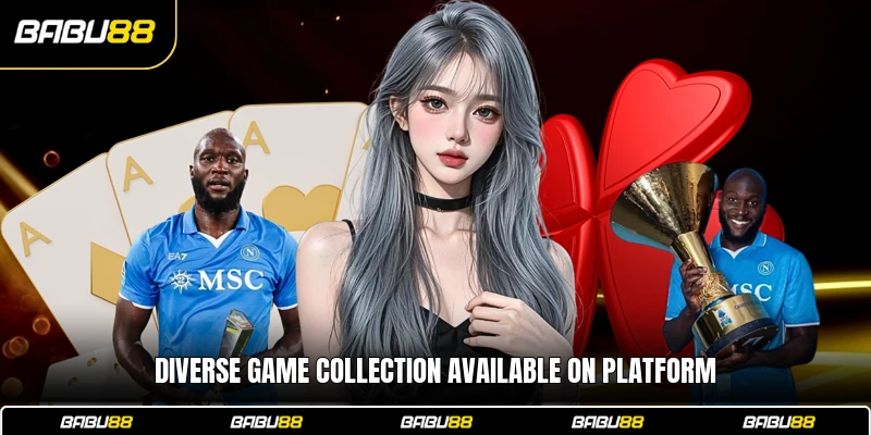 Diverse game collection available on platform